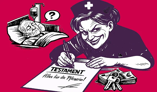 Eine Pflegerin fälscht das Testament eines Patienten und wird zur Erbschleicherin