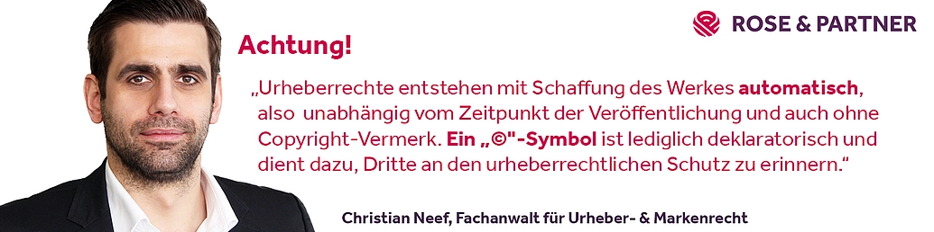 Urheberrechte entstehen automatisch, sagt Anwalt