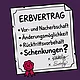 Ein Erbvertrag mit Vor- und Nacherbschaft, Rücktrittsvorbehalt, Änderungsmöglichkeit und Schenkungen