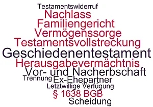 Themen und Begriffe im Geschiedenentestament