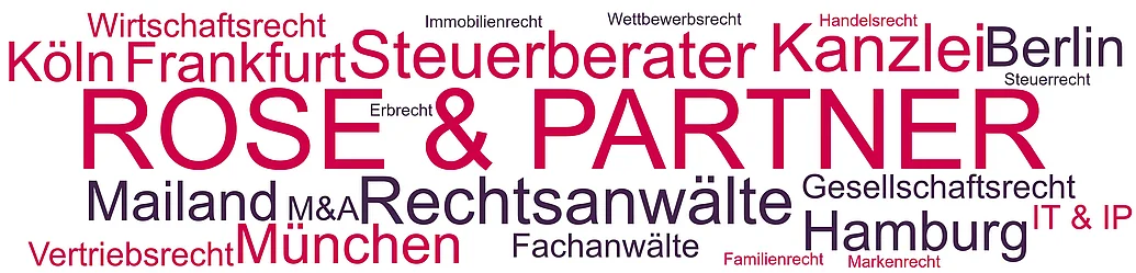 ROSE & PARTNER - Rechtsanwälte Steuerberater Die Kanzlei ROSE & PARTNER ist eine überregionale Kanzlei für Unternehmen und vermögende Privatpersonen - mit Fachanwälten und Steuerberatern.