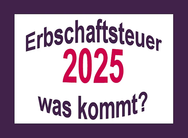 Erbschaftsteuer 2025