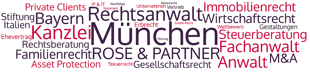 ROSE & PARTNER München - Kanzlei mit Rechtsanwälten, Fachanwälten, Steuerberatern ROSE & PARTNER ist eine Kanzlei in München mit Rechtsanwälten, Facchanwälten und Steuerberatern für Unternehmen und Privatpersonen