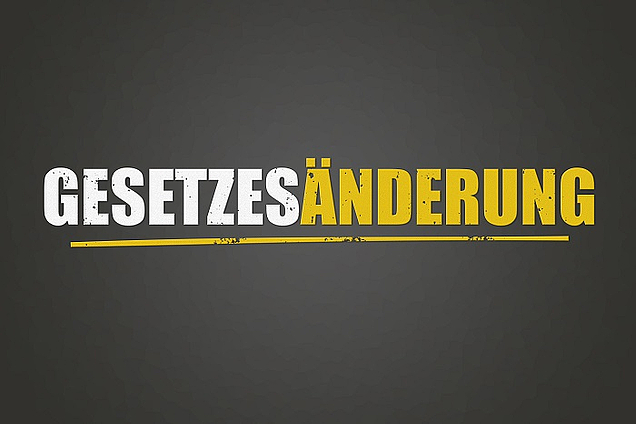 Gesetzesänderung