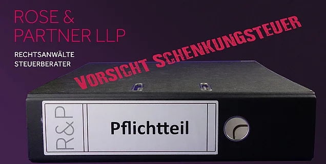 Pflichtteil, Schenkungsteuer
