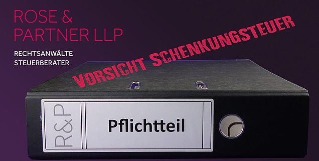 Pflichtteil, Schenkungsteuer